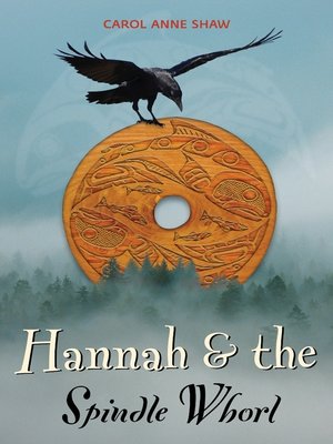 cover image of Hannah & the Spindle Whorl